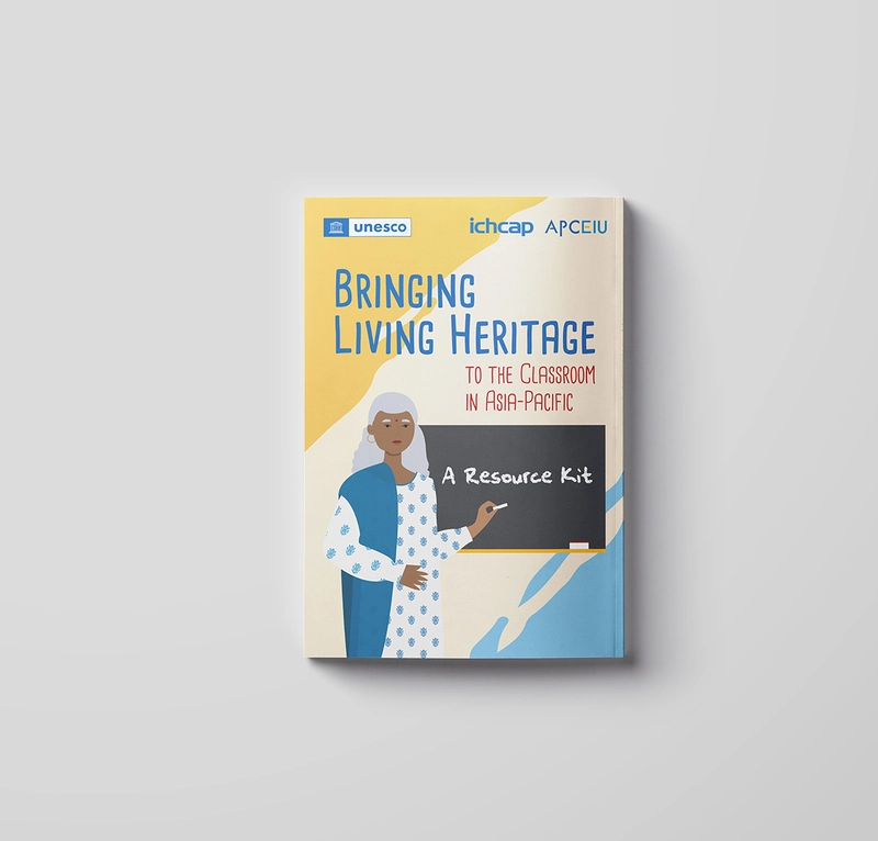 Resource Kit for Bringing Living Heritage to the Classroom in Asia-Pacific 썸네일